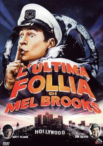 L'Ultima Follia di Mel Brooks