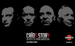 Caïds Story