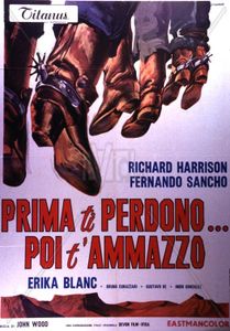 Prima Ti Perdono... Poi T'ammazzo