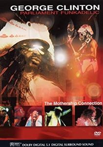 George Clinton, Parliament, Funkadelic ‎– The Mothership Connection