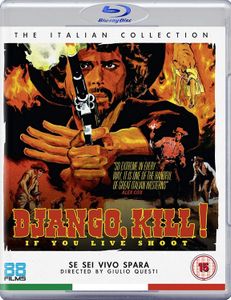 Django Kill... If You Live, Shoot!