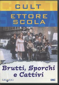 Brutti, sporchi e cattivi