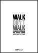 Walk Don't Walk