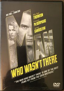 The Man Who Wasn't There