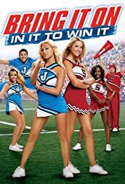 Bring It On: In It To Win It