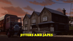 Jitters And Japes