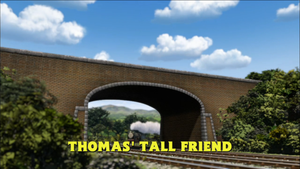 Thomas' Tall Friend
