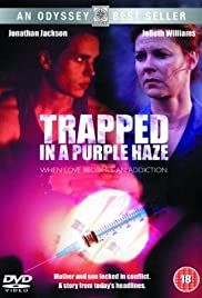 Trapped in a Purple Haze