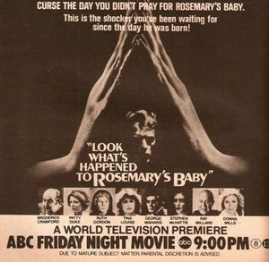 Look What's Happened to Rosemary's Baby