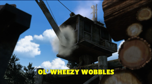Ol' Wheezy Wobbles