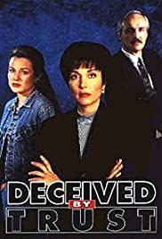 Deceived By Trust: A Moment Of Truth Movie