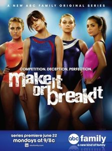 Make It Or Break It