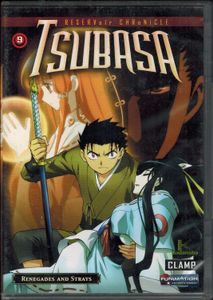 Tsubasa: RESERVoir CHRoNiCLE - 9: Renegades And Strays