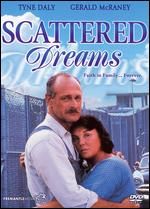 Scattered Dreams