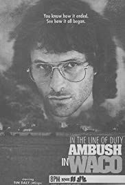 In the Line Of Duty: Ambush In Waco