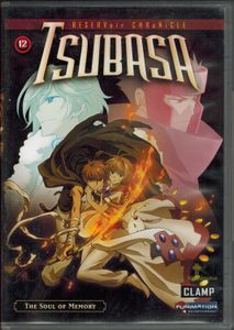 Tsubasa: RESERVoir CHRoNiCLE - 12: The Soul Of Memory