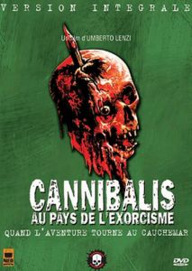Cannibalis Au Pays De L'exorcisme