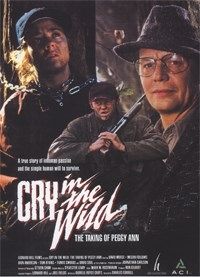 Cry in the Wild: The Taking of Peggy Ann