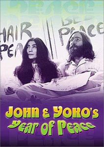 John & Yoko's Year Of Peace