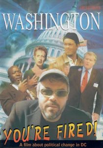 Washington You're Fired!