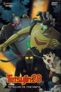 Tetsujin28 - Tetsujin Vs. The Mafia