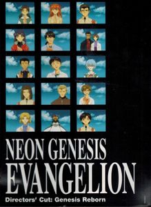 Neon Genesis Evangelion - Directors' Cut: Genesis Reborn