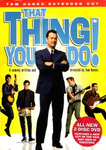 That Thing You Do!: Tom Hanks' Extended Cut
