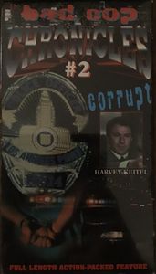 The Bad Cop Chronicles #2 Corrupt