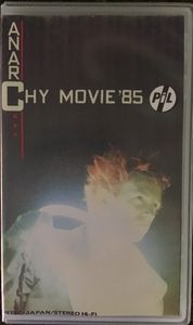ANARCHY MOVIE ‘85 PiL