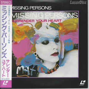 Missing Persons: Surrender Your Heart