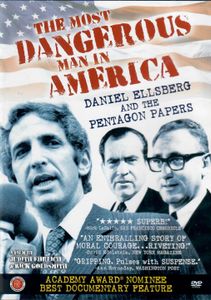 The Most Dangerous Man in America: Daniel Ellsberg and the Pentagon Papers