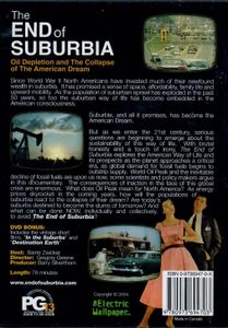The End Of Suburbia: Oil Depletion And The Collapse Of The American Dream