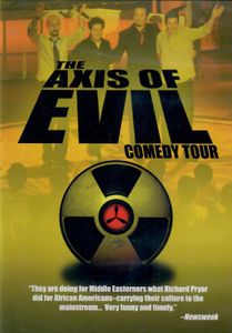 The Axis Of Evil Comedy Tour